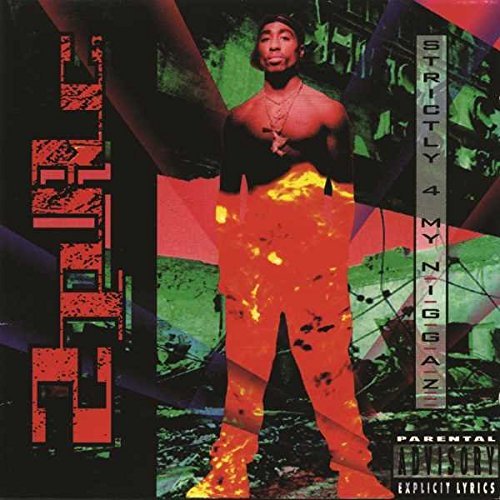 2Pac - Strictly 4 My N.I.G.G.A.Z... [Explicit Content] (2 Lp's) Vinyl