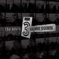 3 Doors Down - The Better Life (2 Lp's) Vinyl
