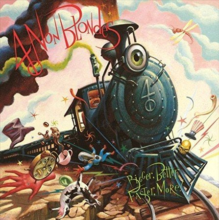 4 Non Blondes - BIGGER, BETTER Vinyl