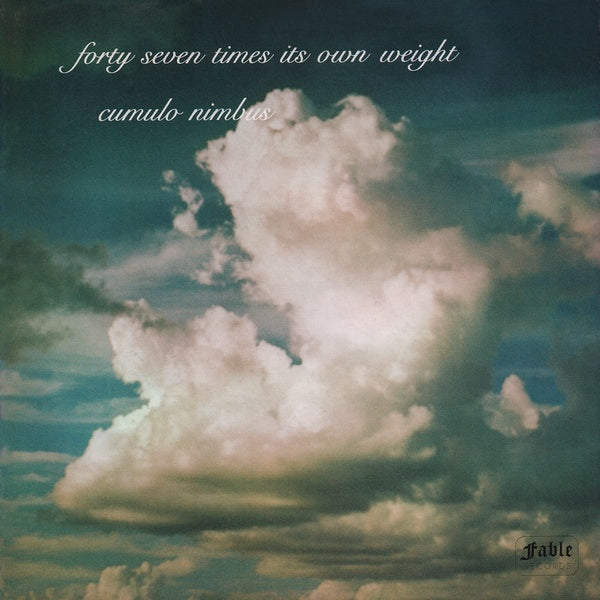 47 TIMES ITS OWN WEIGHT - Cumulo Nimbus CD CD