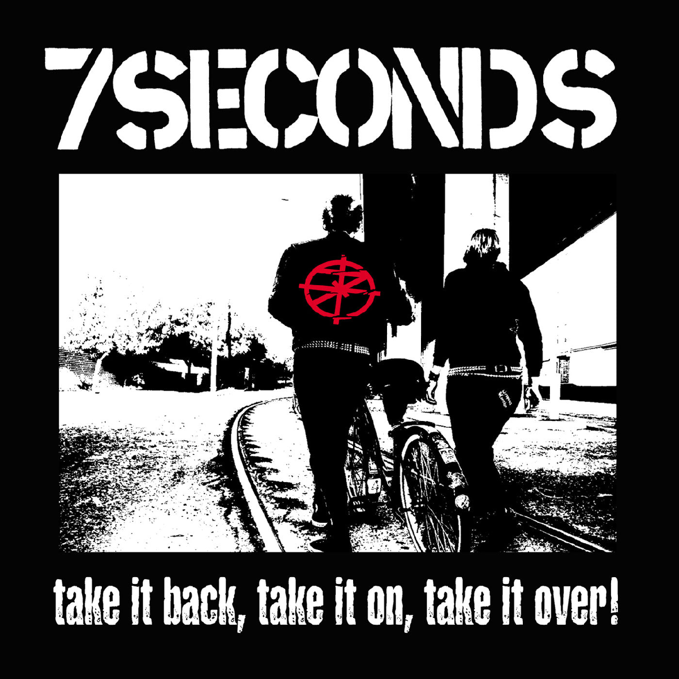 7 Seconds - Take It Back, Take It On, Take It Over (White Vinyl) Vinyl