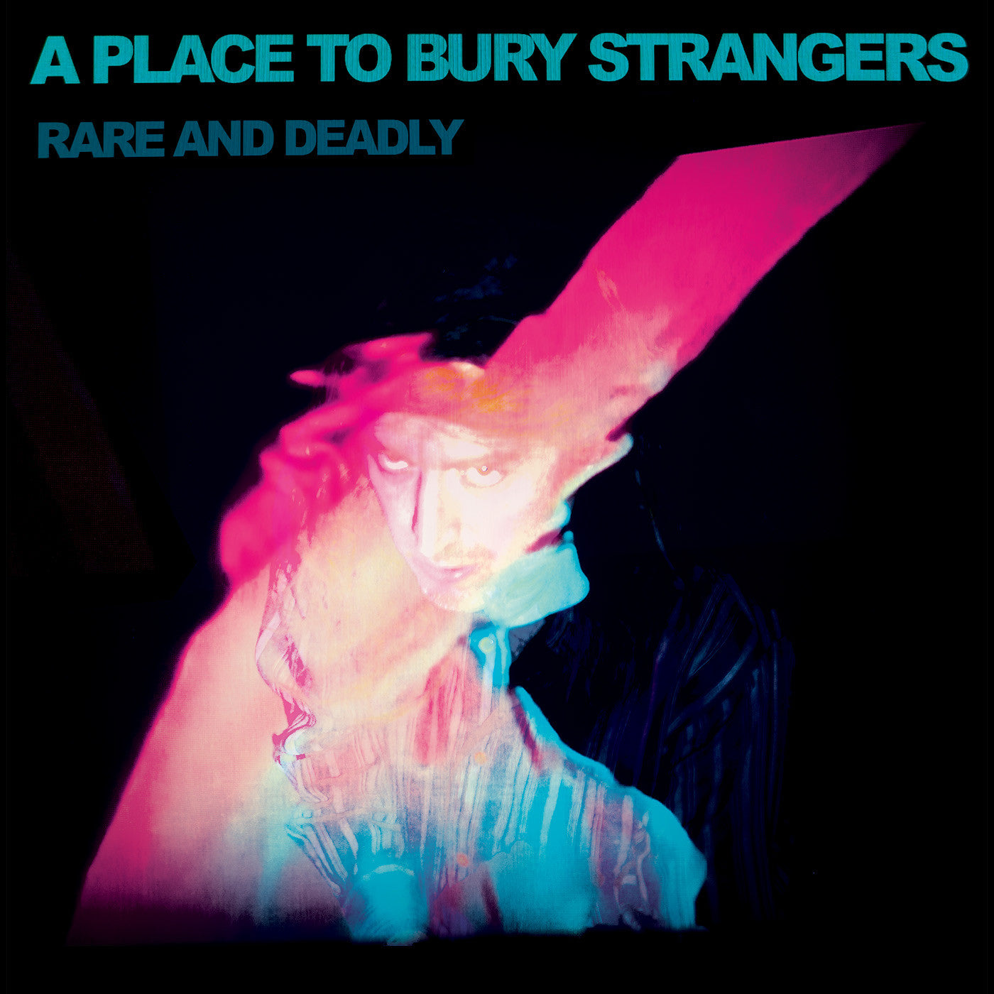 A Place To Bury Strangers - Rare And Deadly Vinyl