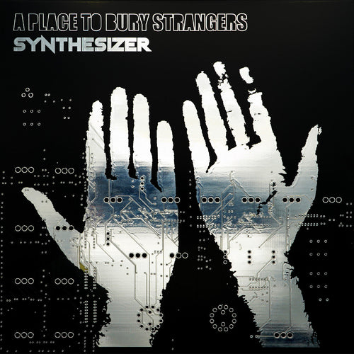 A Place To Bury Strangers - Synthesizer (Indie Exclusive Glow In The Dark Green Vinyl) Vinyl