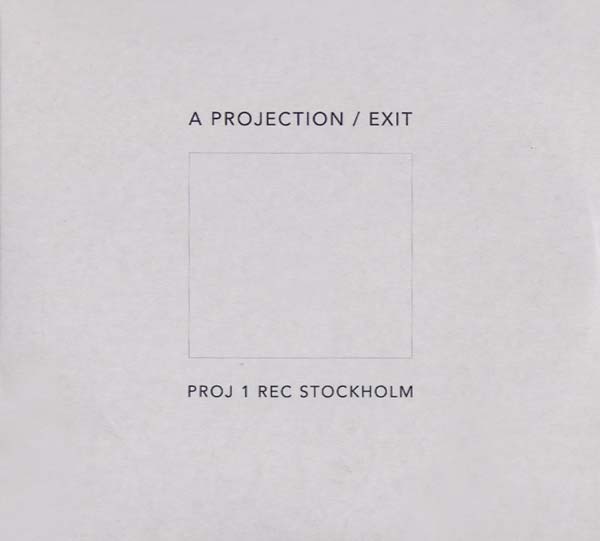 A PROJECTION - Exit CD CD
