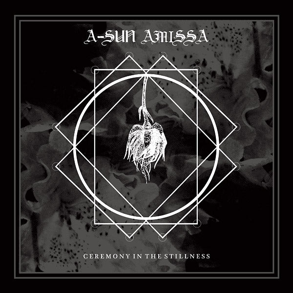 A-SUN AMISSA - Ceremony In The Stillness CD CD