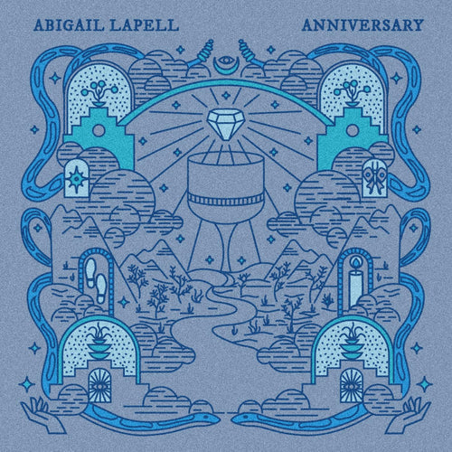 Abigail Lapell - Anniversary (AQUA BLUE VINYL) Vinyl LP, Aqua Blue Vinyl, Covermount Marketing Sticker