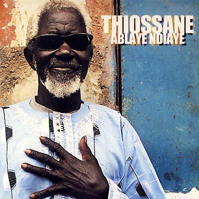 ABLAYE NDIAYE THIOSSANE - Thiossane CD CD