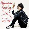 ADRIENNE PAULY - A Vos Amours! CD CD