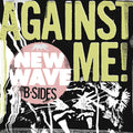 Against Me! - New Wave B-Sides (RSD Exclusive, Pink Colored Vinyl) Vinyl