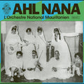 Ahl Nana - L'Orchestre National Mauritanien Vinyl 2LP Gatefold Sleeve w/ Pictures and Liner Notes