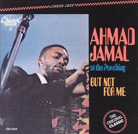 Ahmad Jamal - Live At The Pershing Lounge 1958 (But Not For Me) (180 Gram Vinyl) [Import] Vinyl