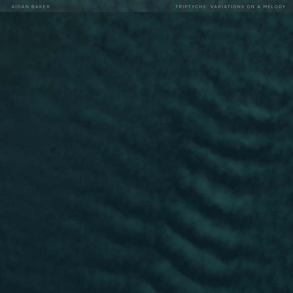AIDAN BAKER - Triptychs: Variations on a Melody CD CD
