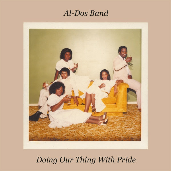 AL-DOS BAND - Doing Our Thing With Pride Vinyl LP