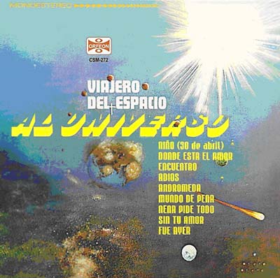 AL UNIVERSO - Viajero Del Espacio CD