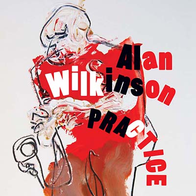 ALAN WILKINSON - Practice CD CD