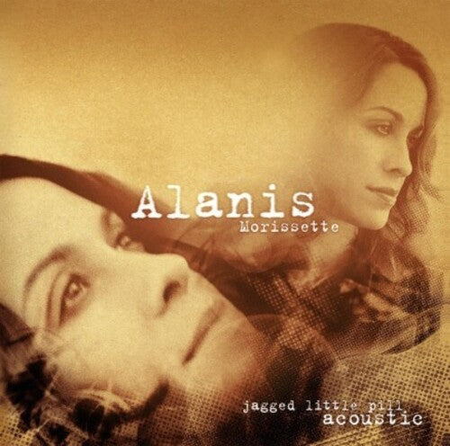 Alanis Morissette - Jagged Little Pill Acoustic (180 Gram Vinyl) [Import] (2 Lp's) Vinyl