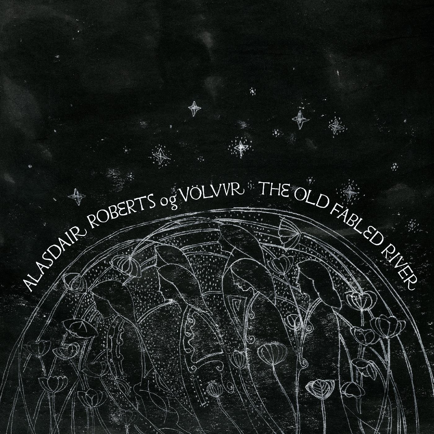 Alasdair og Vˆlvur Roberts - The Old Fabled River Vinyl LP inner sleeve with lyrics