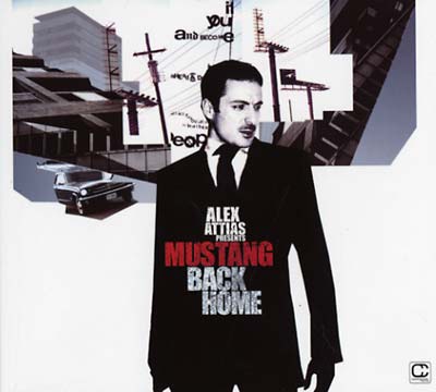 ALEX ATTIAS - Mustang Back Home CD