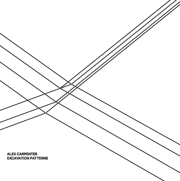 ALEX CARPENTER - Excavation Patterns Vinyl LP
