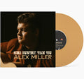 Alex Miller - More Country Than You Vinyl