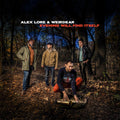 Alex & Weirdear LoRe - Evening Will Find Itself Vinyl
