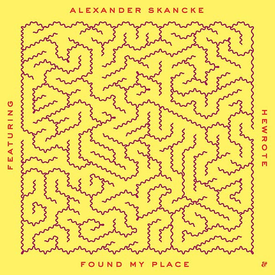 ALEXANDER SKANCKE (FEAT. HEWROTE) - Found My Place Vinyl 12"