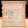 Alexander "skip" Spence - I Want A Rock & Roll Band / I Got A Lot To Say/Mary Jane Vinyl 7" Vinyl