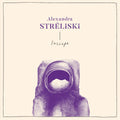 Alexandra Streliski - Inscape Vinyl LP 12 Standard black vinyl in Standard Jacket with Matte finish, with a black innersleeve and a pr