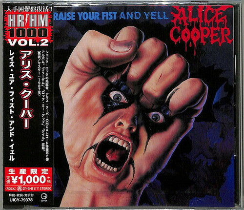 Alice Cooper - Raise Your Fist And Yell (Reissue, Japan) [Import] CD