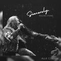 Allie Colleen - Rolling Stone Sincerely Vinyl