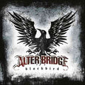 Alter Bridge - Blackbird (180 Gram Vinyl) [Import] (2 Lp's) Vinyl
