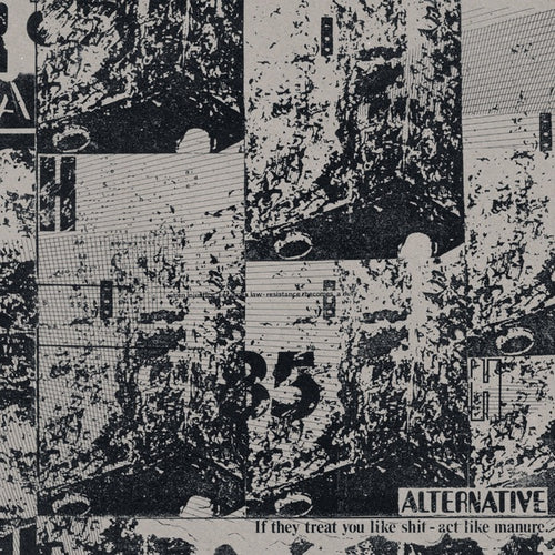 ALTERNATIVE - If They Treat You Like Shit - Act Like Manure CD CD