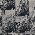 ALTERNATIVE - If They Treat You Like Shit - Act Like Manure Vinyl LP