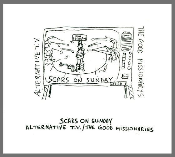 ALTERNATIVE TV/THE GOOD MISSIONARIES - Scars On Sunday CD