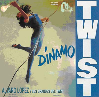 ALVARO LOPEZ Y SUS GRANDES TWIST - Dinamo Twist CD CD