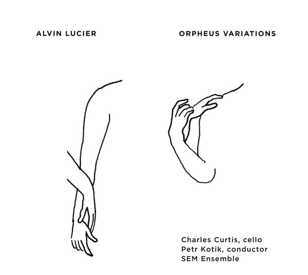 ALVIN LUCIER - Orpheus Variations CD CD