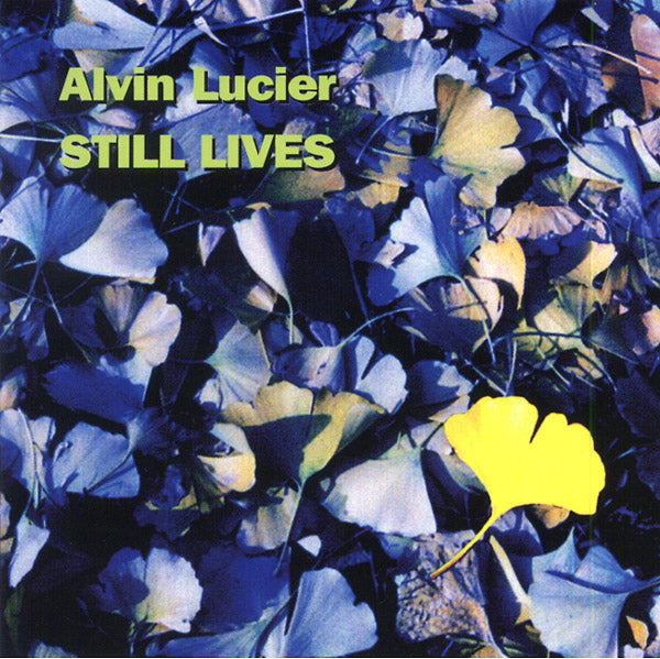 ALVIN LUCIER - Still Lives CD CD