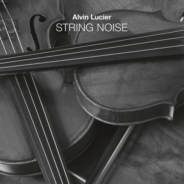 ALVIN LUCIER - String Noise CD 2CD