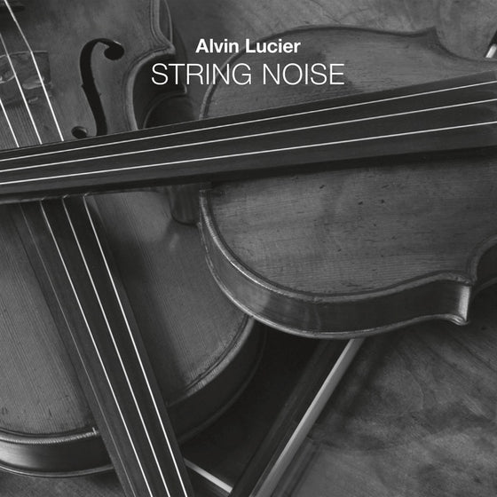 ALVIN LUCIER - String Noise CD 2CD