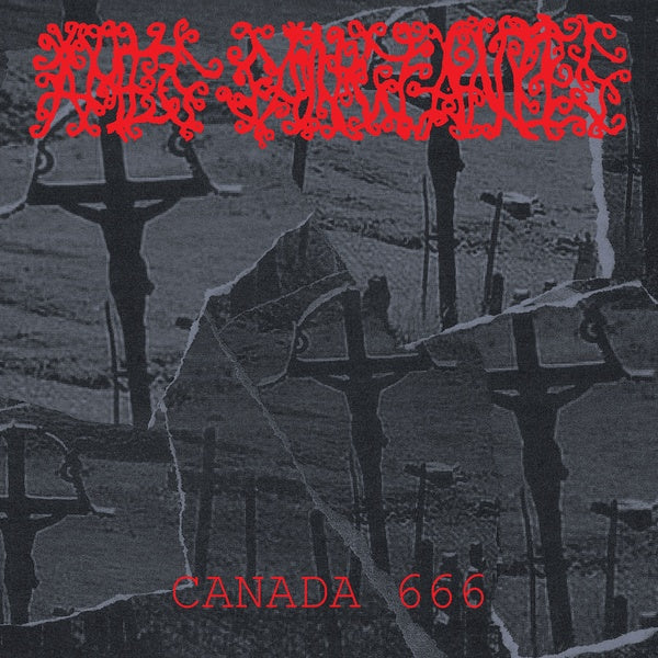 AMES SANGLANTES - Canada 666 Vinyl LP