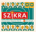 AMSTERDAM KLEZMER BAND & SONDORGO - Szikra CD CD