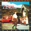 ANDREAS DORAU - Die Doraus & Die Marinas Geben Offenherzige CD CD