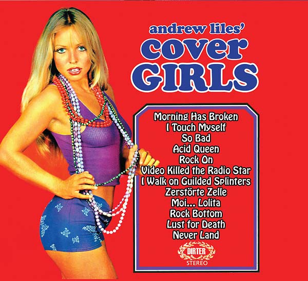 ANDREW LILES - Cover Girls CD CD
