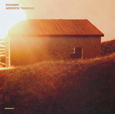 ANDREW THOMAS - Hushhh Vinyl 12"