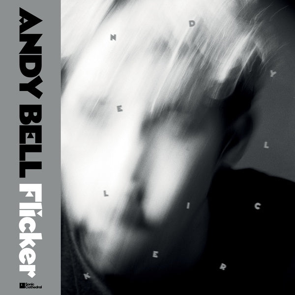ANDY BELL - Flicker Vinyl 2LP