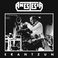 Anestesia - Erantzun [LP] Vinyl
