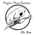 ANGELO NOCE SANTORO - For You CD CD
