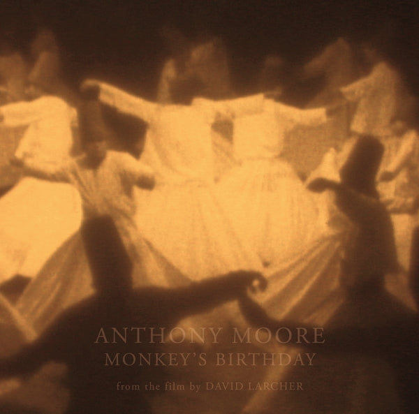 Anthony Moore - Monkey'S Birthday [LP] Vinyl