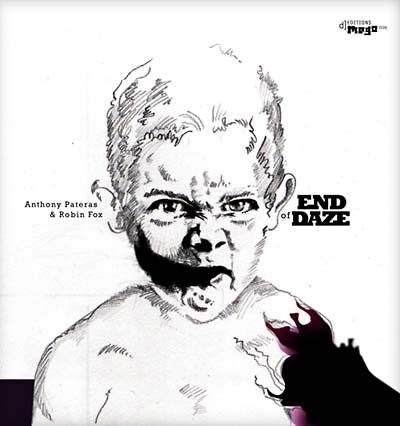 ANTHONY PATERAS & ROBIN FOX - End of Daze CD CD