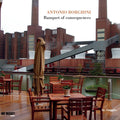 ANTONIO BORGHINI - Banquet of Consequences CD CD